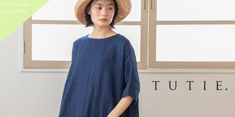 TUTIE. 2026 LATE SUMMER